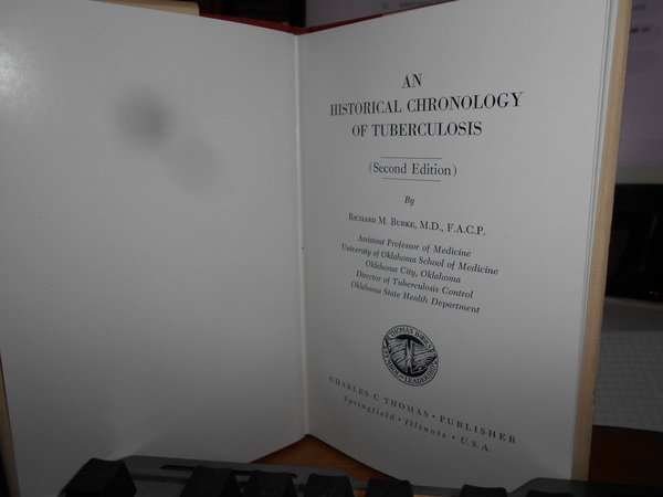 An Historical Chronology of Tuberculosis