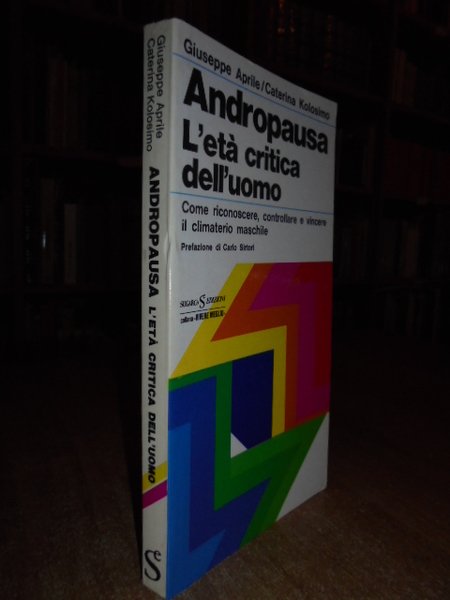 ANDROPAUSA (L'ETÀ CRITICA DELL'UOMO)