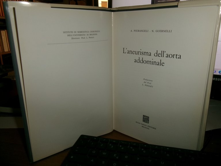 ANEURISMA DELL'AORTA ADDOMINALE. Pierangeli, Guernelli 1967