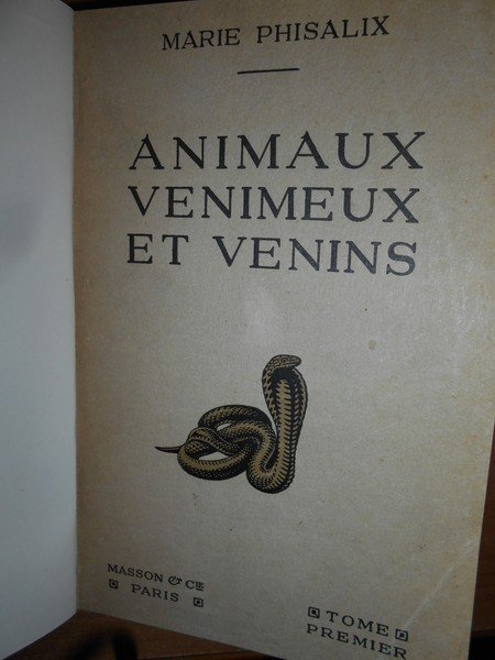 Animaux Venimeux et Venins. La fonction venimeuse chez tous les …