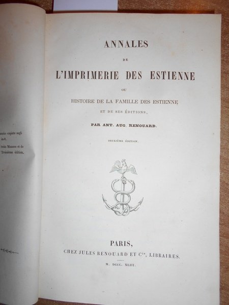 ANNALES de L' Imprimerie des Estienne ou Histoire de la …