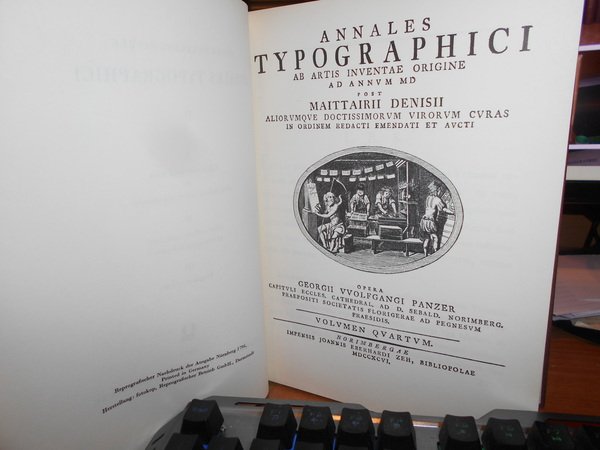 ANNALES TYPOGRAPHICI ab Artis Inventae Origine ad Annum MD post …