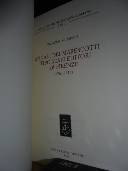 ANNALI dei Marescotti Tipografi Editori di Firenze (1563-1613)