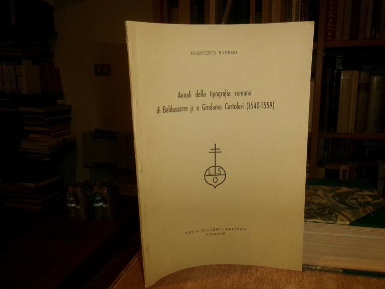 Annali della tipografia romana di Baldassarre Jr e Girolama Cartolari …