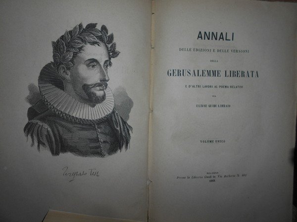 Annali delle edizioni e delle versioni della Gerusalamme Liberata e …