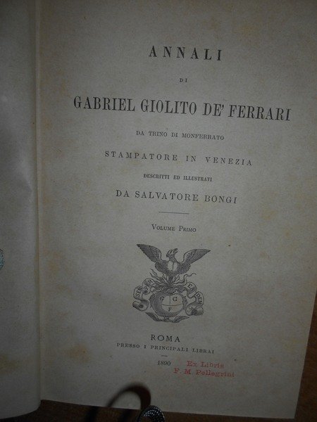 ANNALI di Gabriel Giolito De' Ferrari da Trino di Monferrato