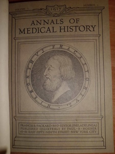 ANNALS OF MEDICAL HISTORY FRANCIS R. PACKARD, M.D., PHILADELPHIA, PA. …