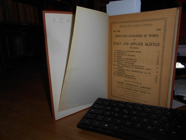 Annotated and Classified Catalogue of Standard Works on Exact Science …