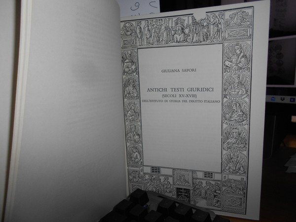 ANTICHI TESTI GIURIDICI (SECOLI XV-XVIII) DELL'ISTITUTO DI Storia del diritto …