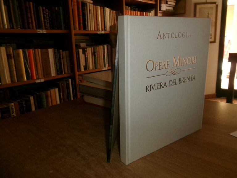 Antologia. OPERE MINORI. RIVIERA DEL BRENTA 1991