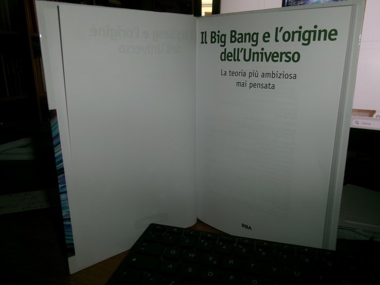 ANTONIO M. LALLENA. Il Big Bang e l’origine dell’Universo 2016