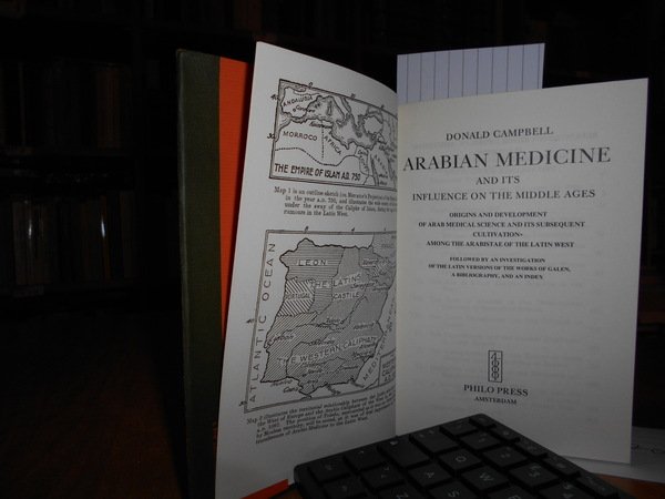 ARABIAN MEDICINE and Its Influence on the Middle Ages