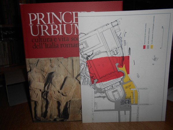 (Archeologia) PRINCEPS URBIUM, CULTURA E VITA SOCIALE DELL'ITALIA ROMANA. ANTICA …