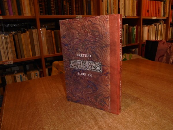 ARETINO & L' ARETIN 68 éditions 1535-1993 de PIETRO ARETINO