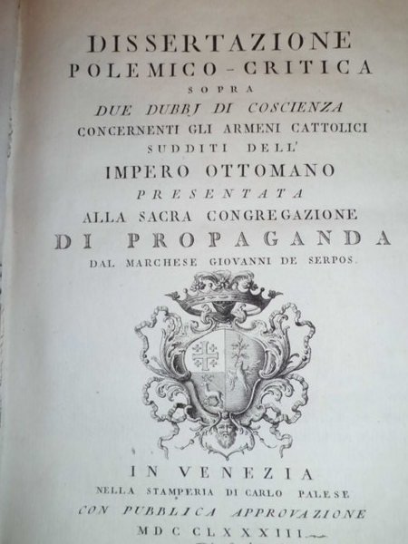 (Armeni) DISSERTAZIONE POLEMICO - CRITICA SOPRA DUE DUBBI DI COSCIENZA …
