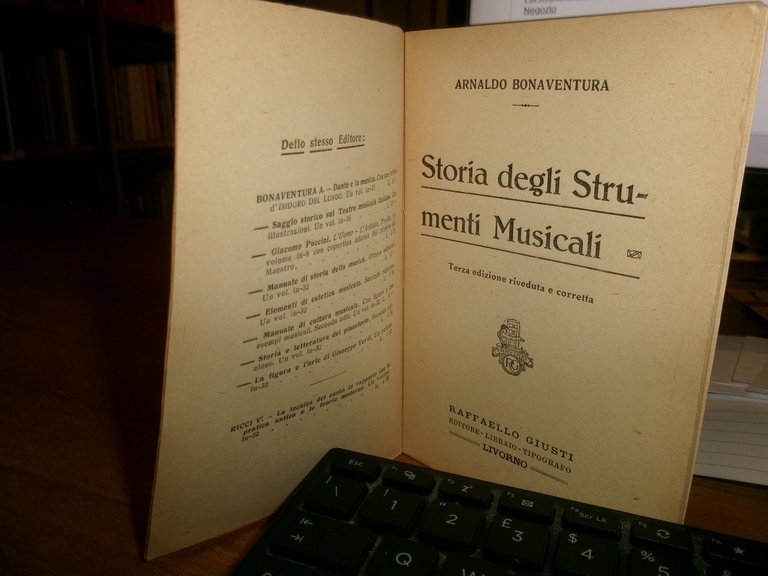 ARNALDO BONAVENTURA - Storia degli Strumenti Musicali terza edizione... 1926