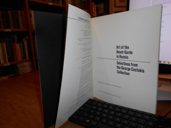 ART of the Avant-Garde in Russia: Selections from the George …
