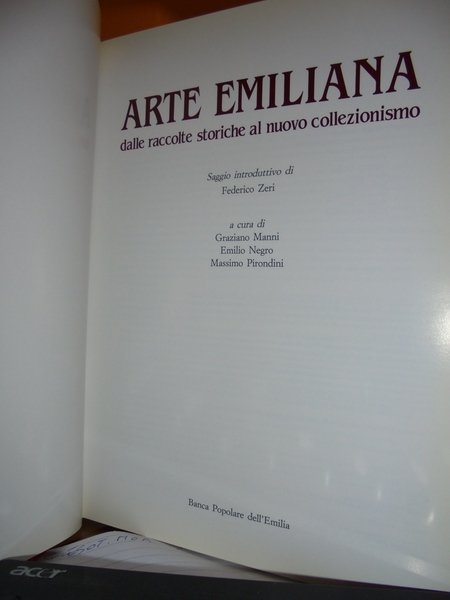 ARTE Emiliana dalle raccolte storiche al nuovo collezionismo. Federico Zeri …