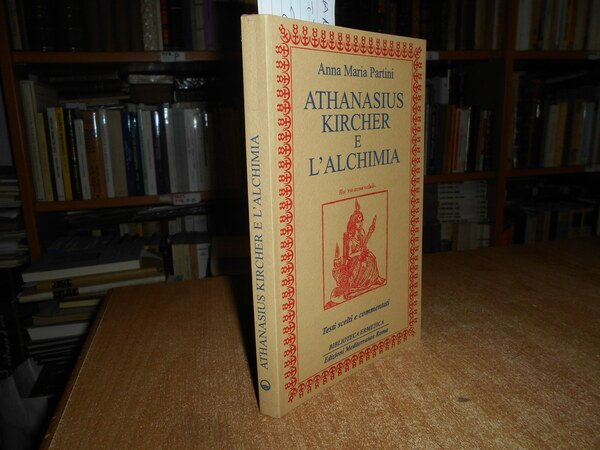 ATHANASIUS KIRCHER e L' ALCHIMIA