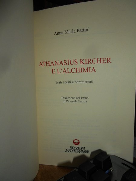 ATHANASIUS KIRCHER e L' ALCHIMIA