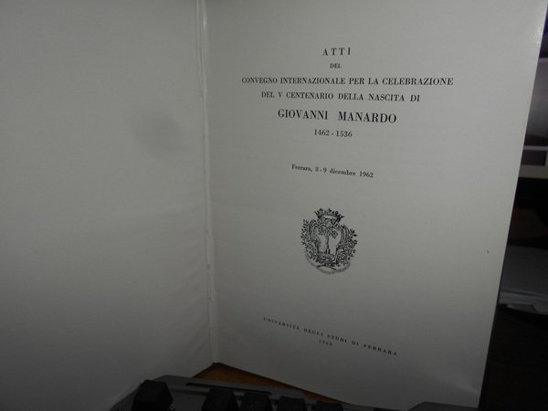 Atti del Convegno Internazionale per la Celebrazione del V centenario …