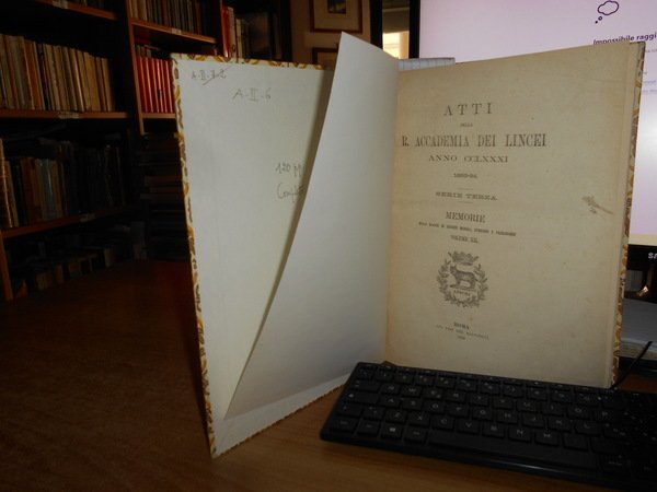 Atti della R. Accademia dei Lincei anno CCLXXXI 1883-84 serie …