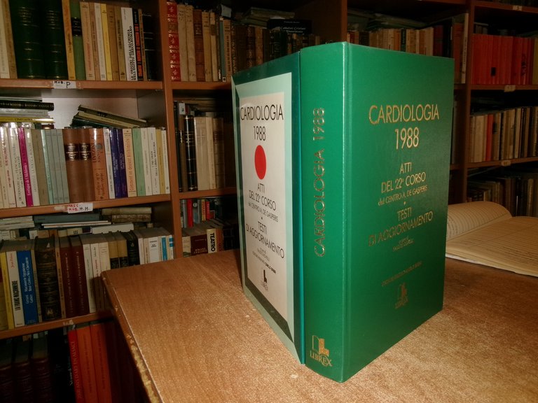 Autori Vari. CARDIOLOGIA 1988 Testi di aggiornamento e Atti del …