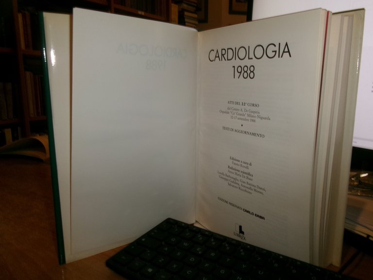 Autori Vari. CARDIOLOGIA 1988 Testi di aggiornamento e Atti del …