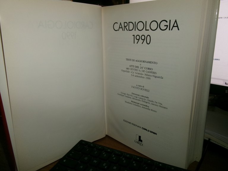 Autori Vari. CARDIOLOGIA 1990 Testi di aggiornamento e Atti del …