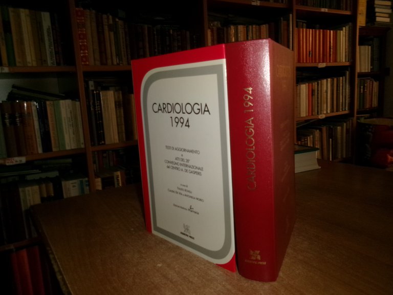 Autori Vari. CARDIOLOGIA 1994 Testi di aggiornamento e Atti del …