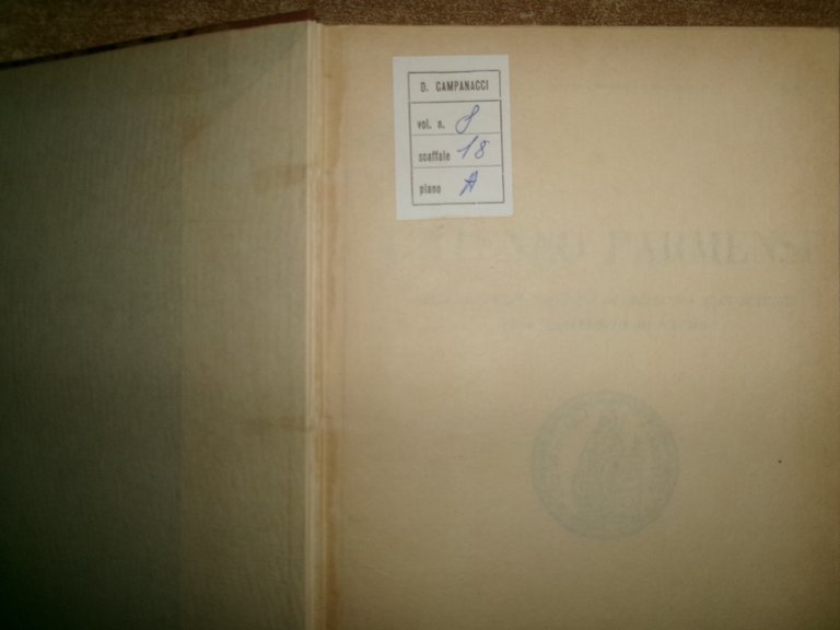AUTORI VARI.L' ATENEO PARMENSE 1947 della R. Università e della …
