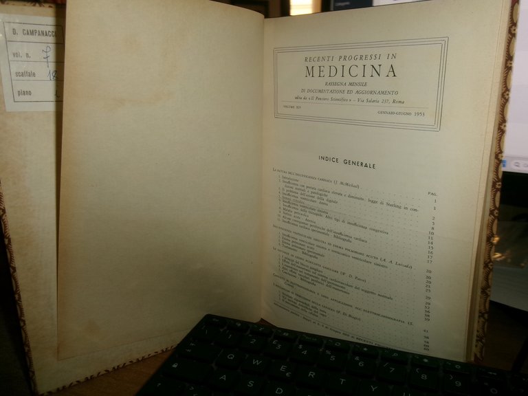 AUTORI VARI. RECENTI PROGRESSI in MEDICINA 1953. 2 volumi ex …