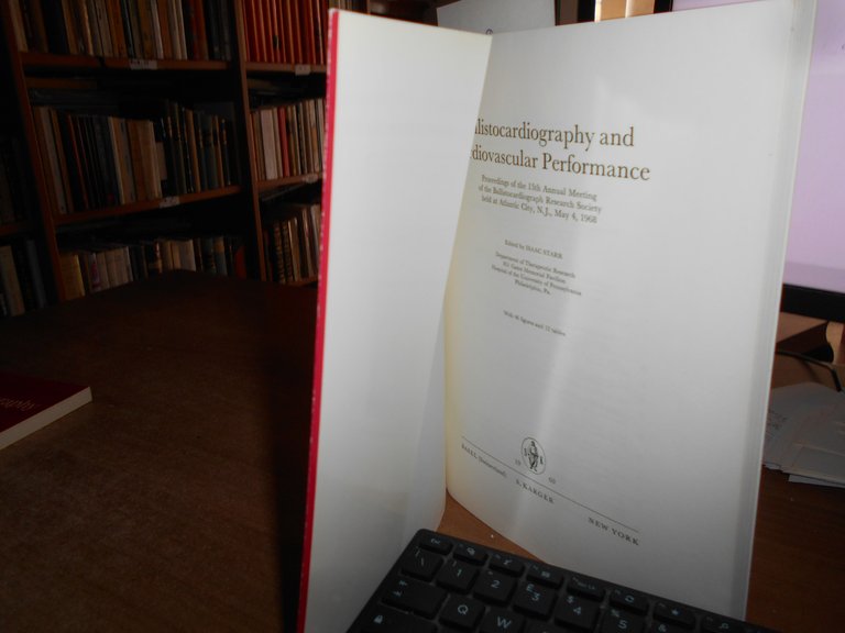 BALLISTOCARDIOGRAPHY and Cardiovascular Perfomance Isaac Starr/Deuchar 1968