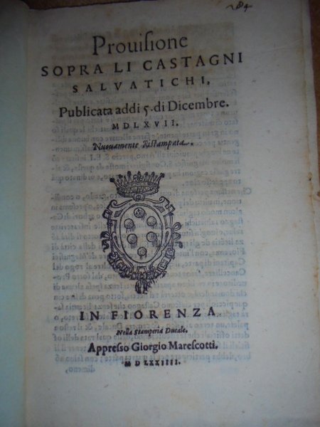 Bandi. PROVISIONE sopra li castagni selvatichi. 1574