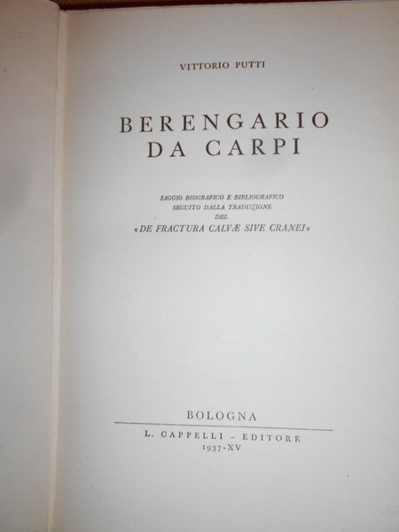 BERANGARIO DA CARPI Saggio Biografico e Bibliografico seguito dalla traduzione …