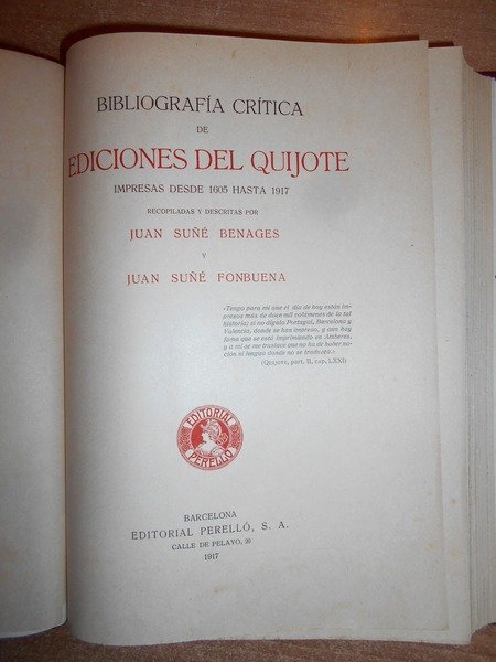 BIBLIOGRAFÍA CRÍTICA DE EDICIONES DEL QUIJOTE IMPRESAS DESDE 1605 HASTA