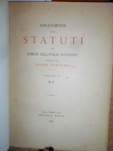Bibliografia degli STATUTI dei Comuni dell' Italia Superiore