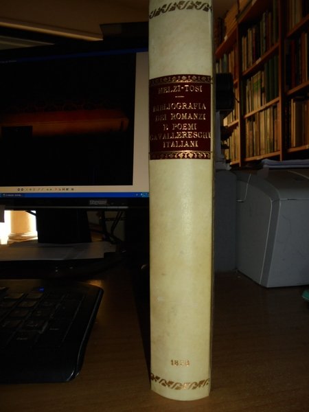 BIBLIOGRAFIA dei Romanzi e Poemi Cavallereschi italiani