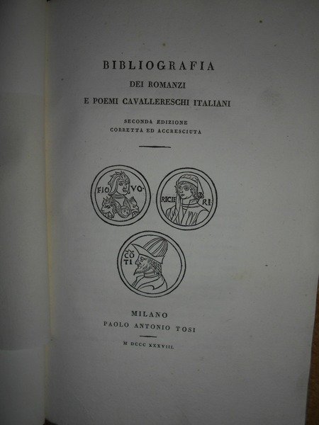 BIBLIOGRAFIA dei Romanzi e Poemi Cavallereschi italiani
