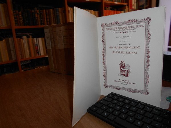 BIBLIOGRAFIA DELL'ARCHEOLOGIA CLASSICA E DELL'ARTE ITALIANA