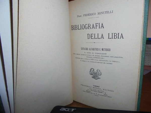 Bibliografia della Libia. Catalogo alfabetico e metodico