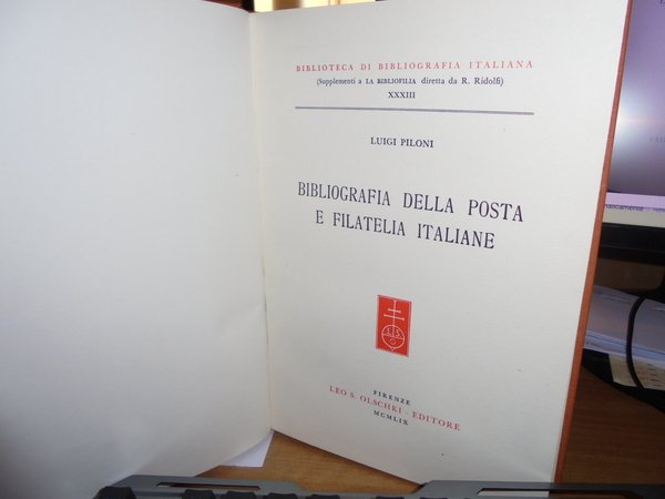 BIBLIOGRAFIA DELLA POSTA E FILATELIA ITALIANE.