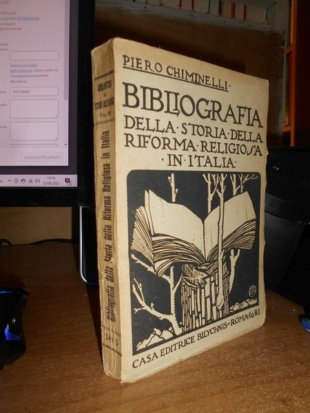 Bibliografia della Storia della Riforma Religiosa in Italia. Contributo alla …