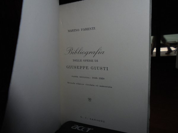 Bibliografia delle Opere di GIUSEPPE GIUSTI