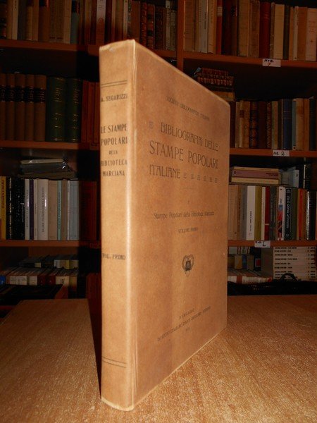 BIBLIOGRAFIA delle Stampe Popolari Italiane della R. Biblioteca Nazionale di …