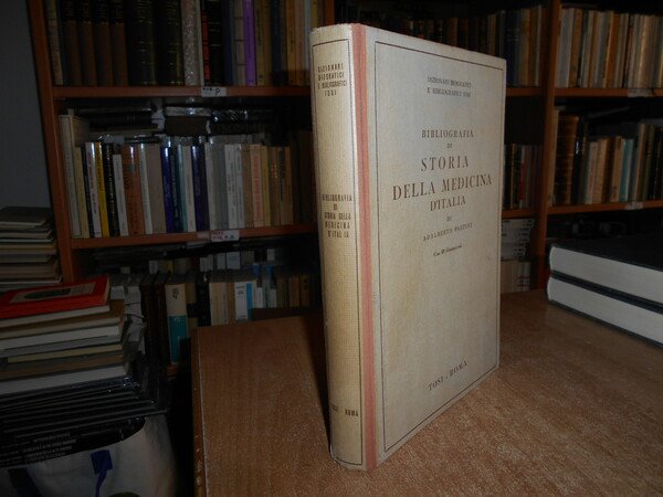 BIBLIOGRAFIA di STORIA della MEDICINA d' ITALIA