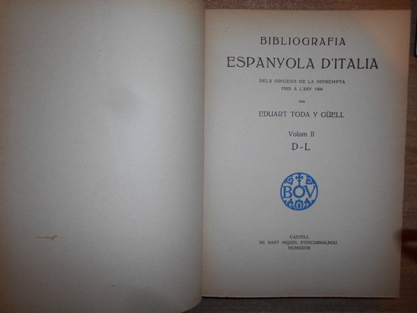 Bibliografia ESPANYOLA D' ITALIA dels origines de la imprenta fins …