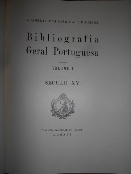 BIBLIOGRAFIA Geral Portuguesa Século XV