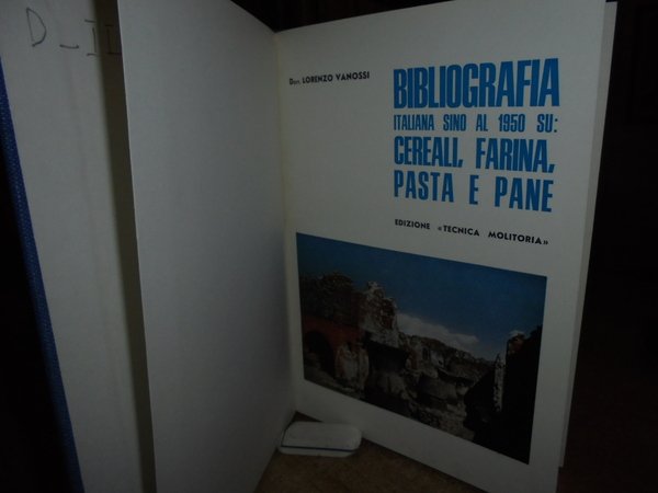 Bibliografia italiana sulla farina, sulla pasta e sul pane