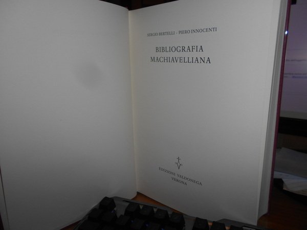 Bibliografia MACHIAVELLIANA